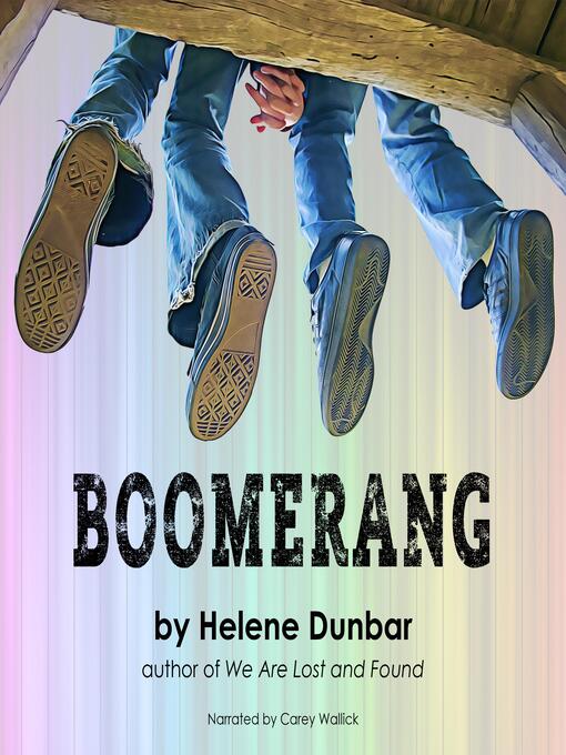 Title details for Boomerang by Helene Dunbar - Available